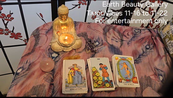 Tarot Vibes for 11-16 to 11-22