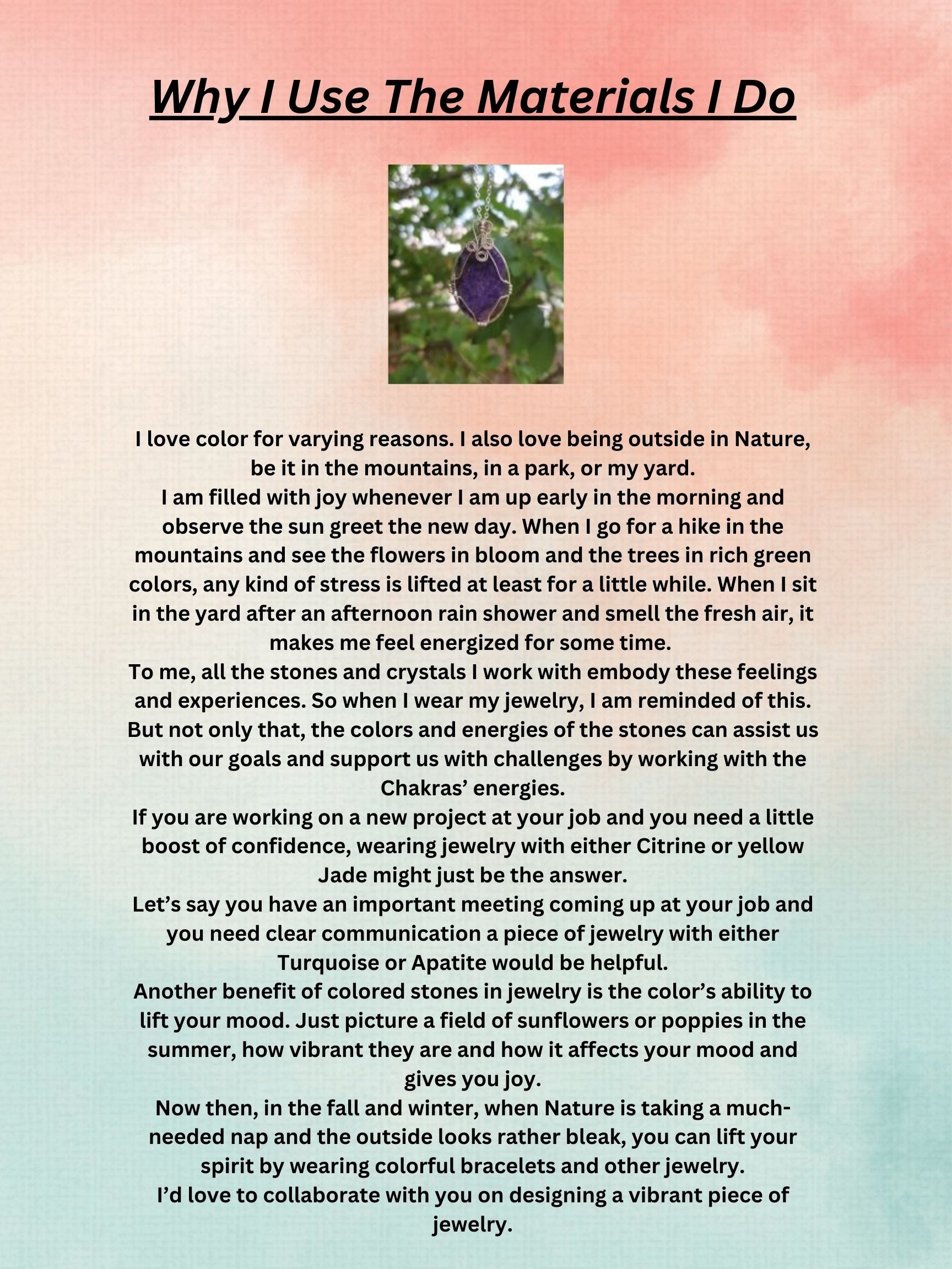 Why I Use The Materials I Do